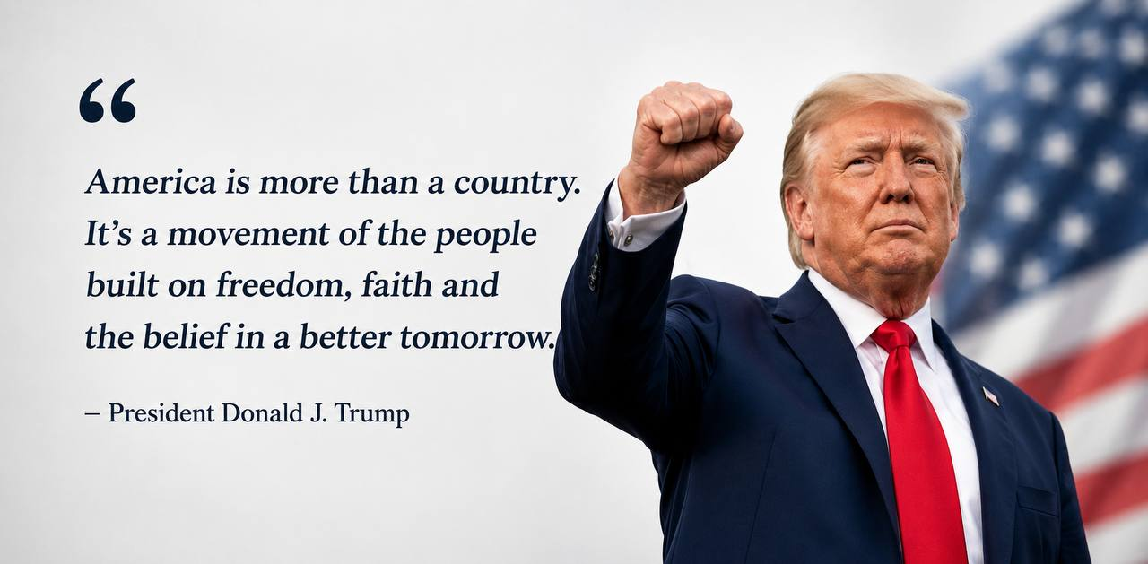 America is more than a country. — President Donald J. Trump